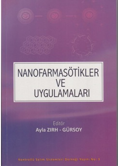 Nanofarmasötikler ve Uygulamaları